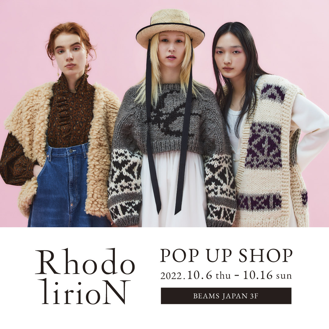 〈RHODOLIRION〉2022 Fall Winter Collection in BEAMS